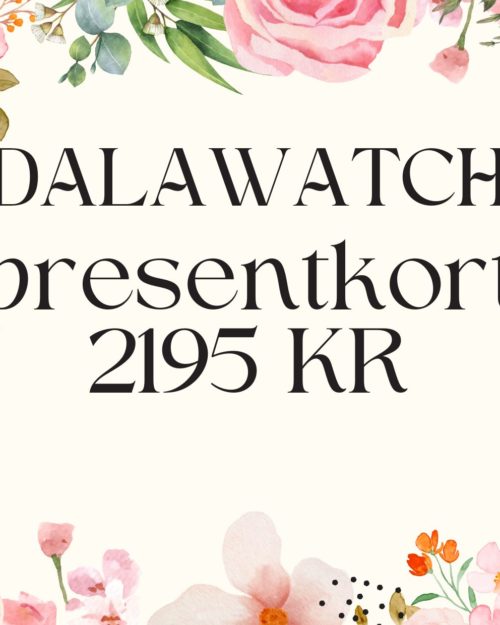 DALAWATCH presentkort 2195 KR