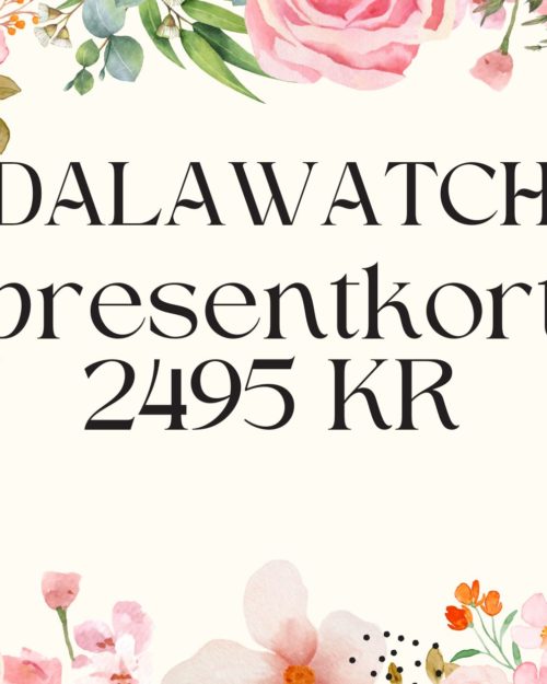 DALAWATCH presentkort 2495 KR